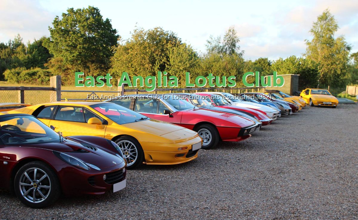 East Anglia Lotus Club | East Anglia's Premier Club for Lotus Enthusiasts