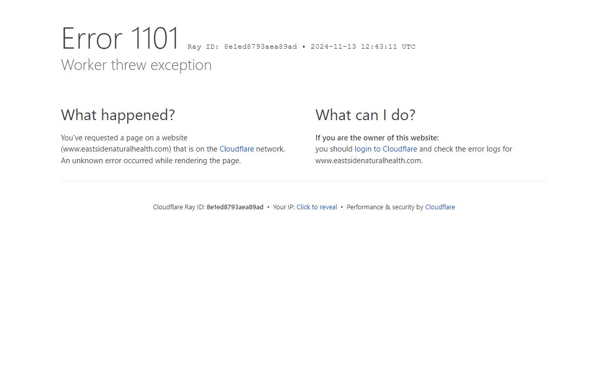 Worker threw exception | www.eastsidenaturalhealth.com | Cloudflare