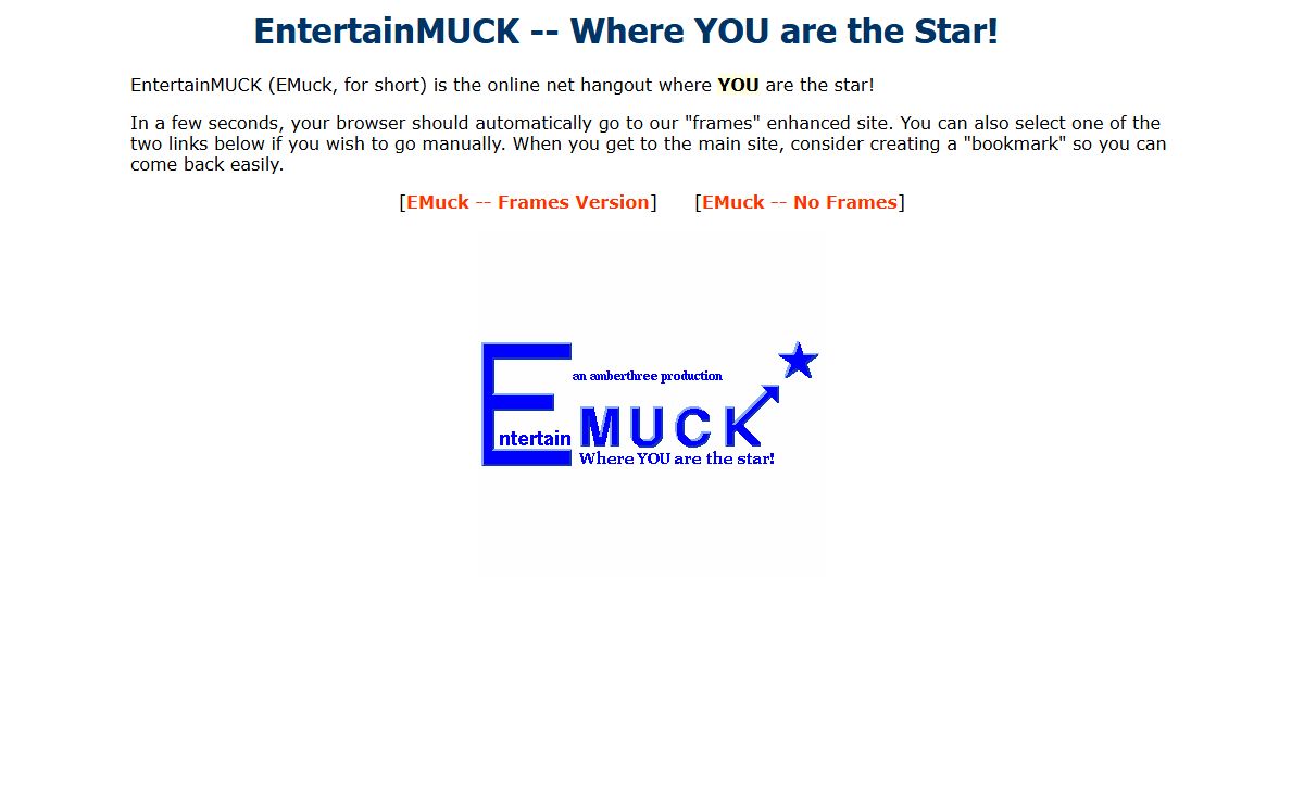 EntertainMUCK -- An AmberThree Production