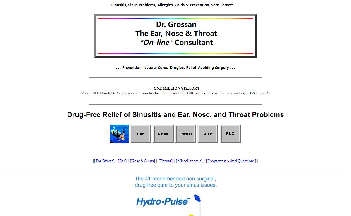 Dr. Grossan, the ENT On-Line Consultant - Sinusitis, Allergies, Colds & Prevention, Sore Throats, Natural Home Cures & Advice for All Ear, Nose, and Throat Problems