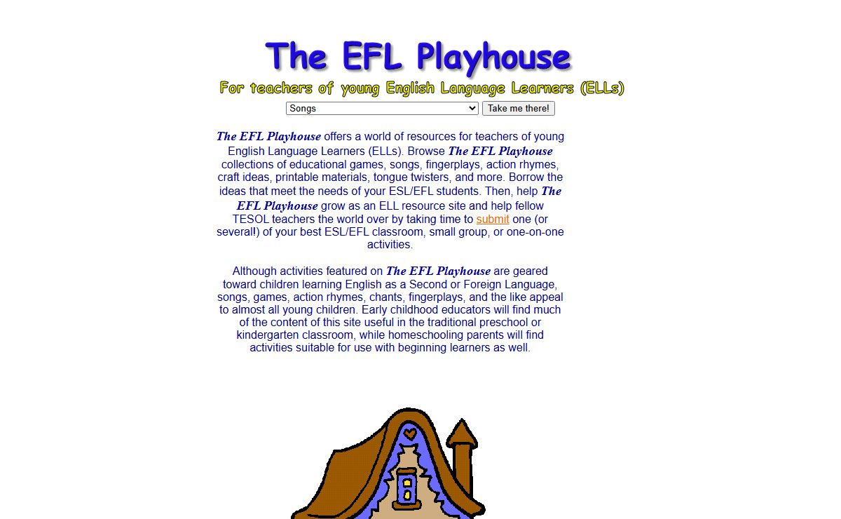 The EFL Playhouse: Resources for ESL/EFL Teachers of Young Learners