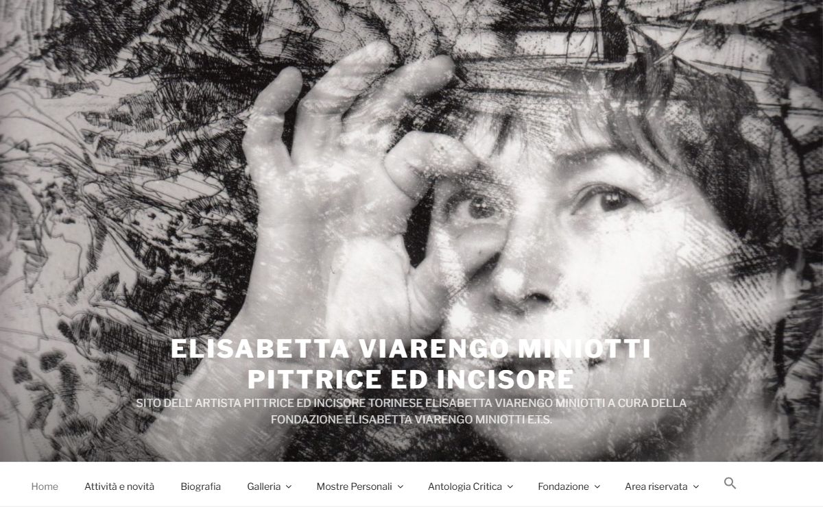 Elisabetta Viarengo Miniotti Pittrice ed Incisore – Sito dell' artista pittrice ed incisore Torinese Elisabetta Viarengo Miniotti a cura della Fondazione Elisabetta Viarengo Miniotti E.T.S.