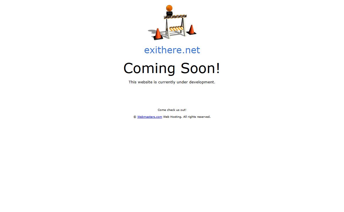 exithere.net - Coming Soon!