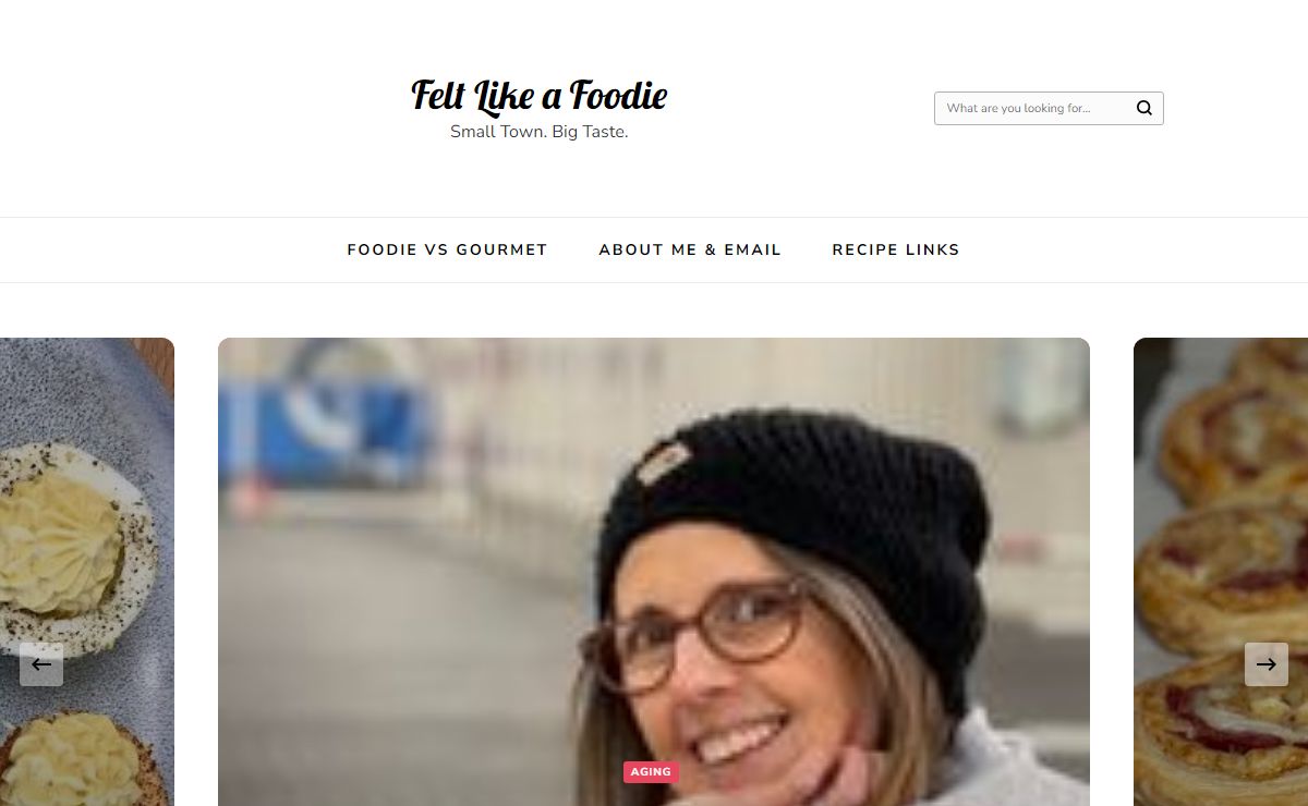 Felt Like a Foodie – Small Town. Big Taste.
