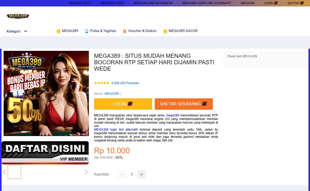 MEGA389 : SITUS MUDAH MENANG BOCORAN RTP SETIAP HARI DIJAMIN PASTI WEDE