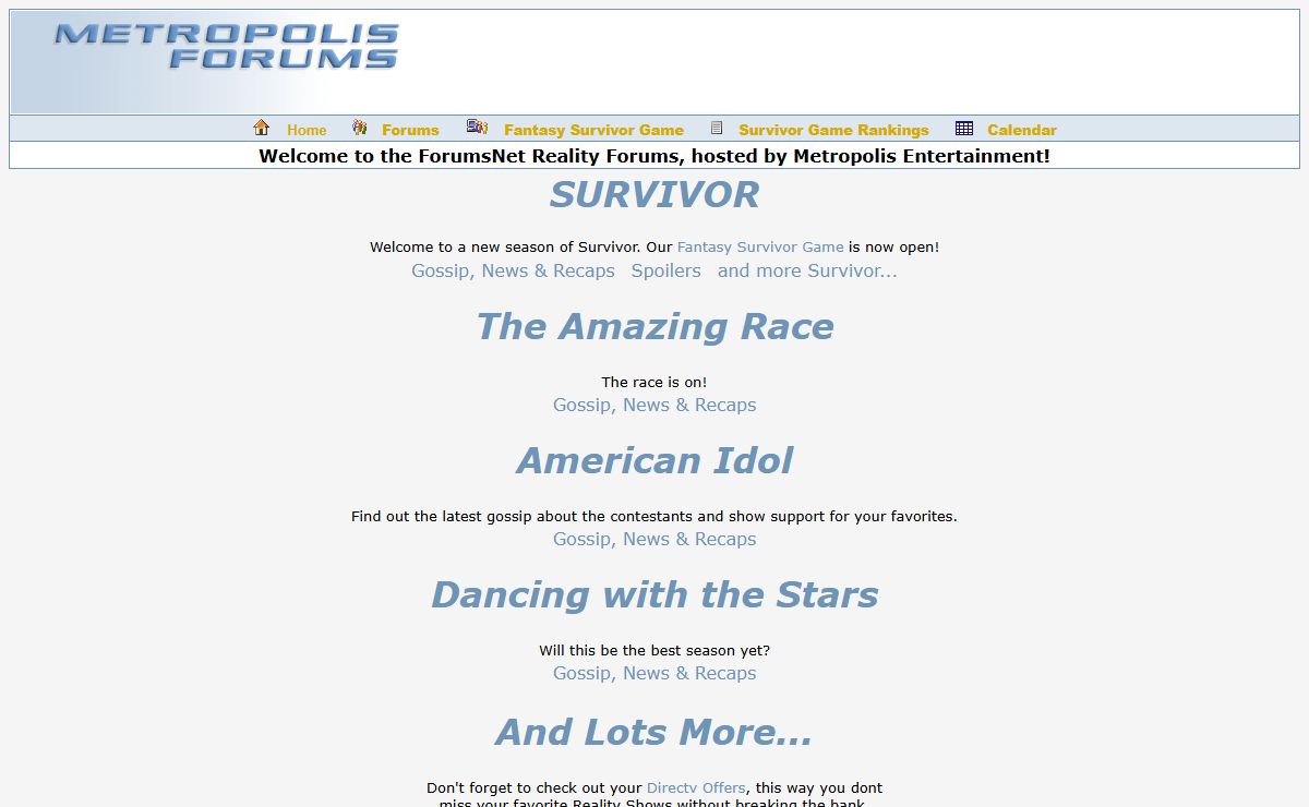ForumsNet Reality Shows - Survivor 8, Survivor All Stars, Survivor All Star, All Star Survivor, The Apprentice, American Idol, My Big Fat Obnoxious Fiance, The Bachelorette, Amazing Race, Simple Life, Average Joe