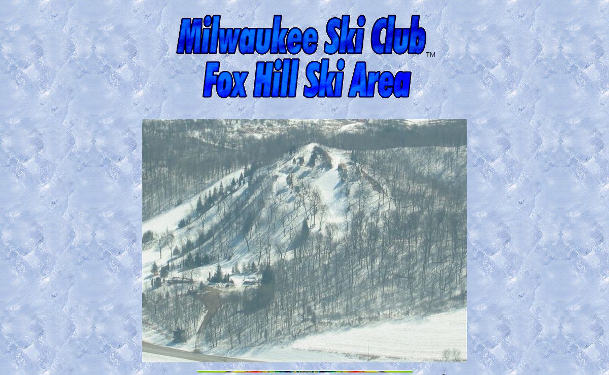 Milwaukee Ski Club - Fox Hill™ Ski Area