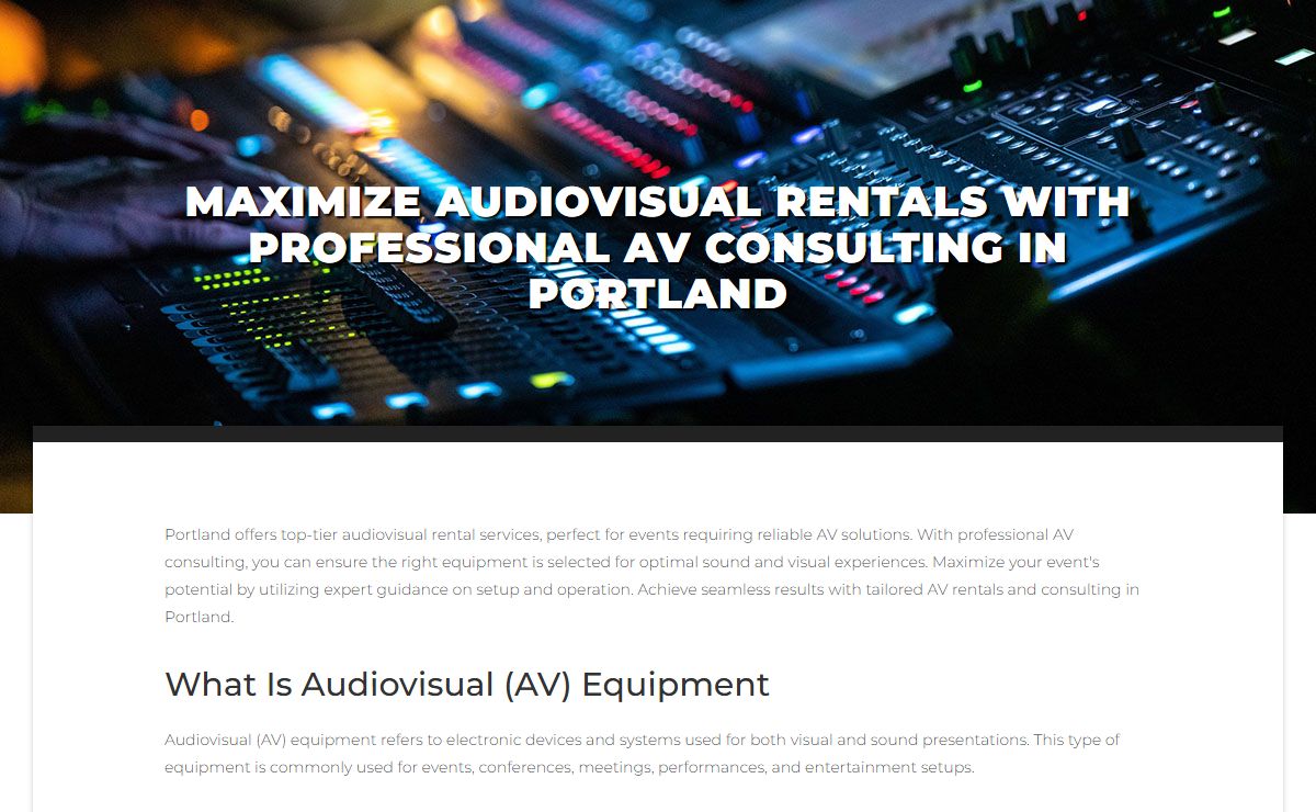 Maximize Audiovisual Rentals With Professional AV Consulting In Portland