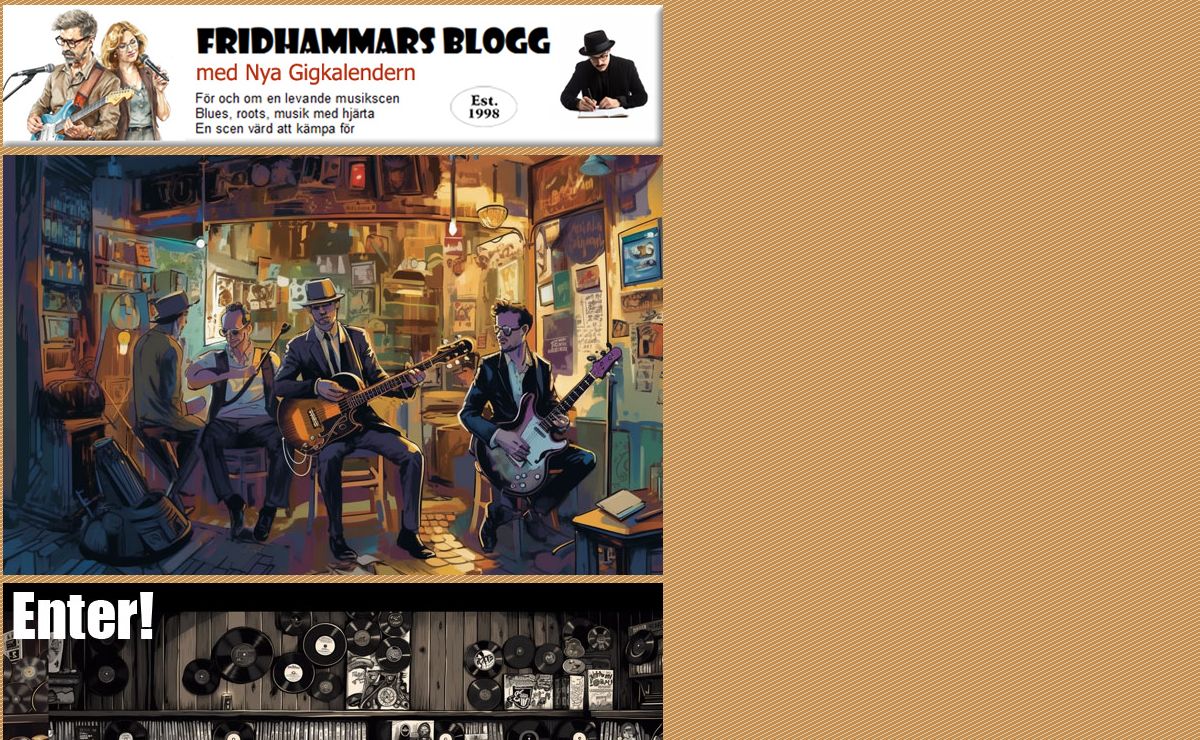 Fridhammars Blogg | f.d. GigKalendern | Blues & Rootsmusik & Sånt i Göteborg