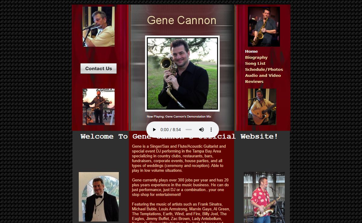 Gene Cannon: Singer, Sax, Flute, Guitar, DJ