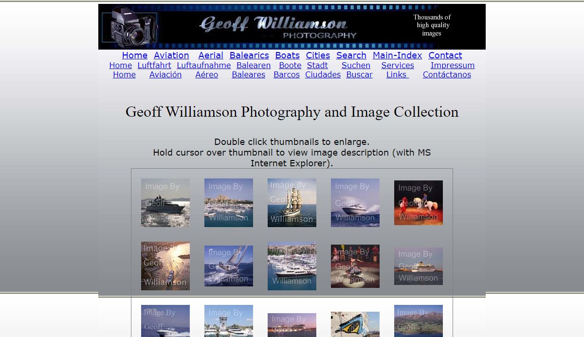 The Geoff Williamson Image Collection = Images of Mallorca / Majorca, Menorca/Minorca, Ibiza and Formentera = Images of Boats, Beaches, landmarks, churches, cathedrals and people. .
