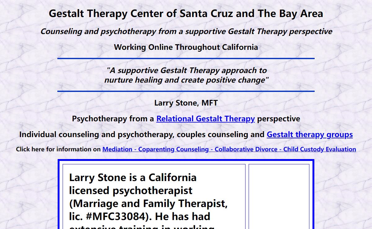 Gestalt Therapy Center of Santa Cruz and the San Francisco Bay Area - Psychotherapy from a supportive Gestalt Therapy Perspective