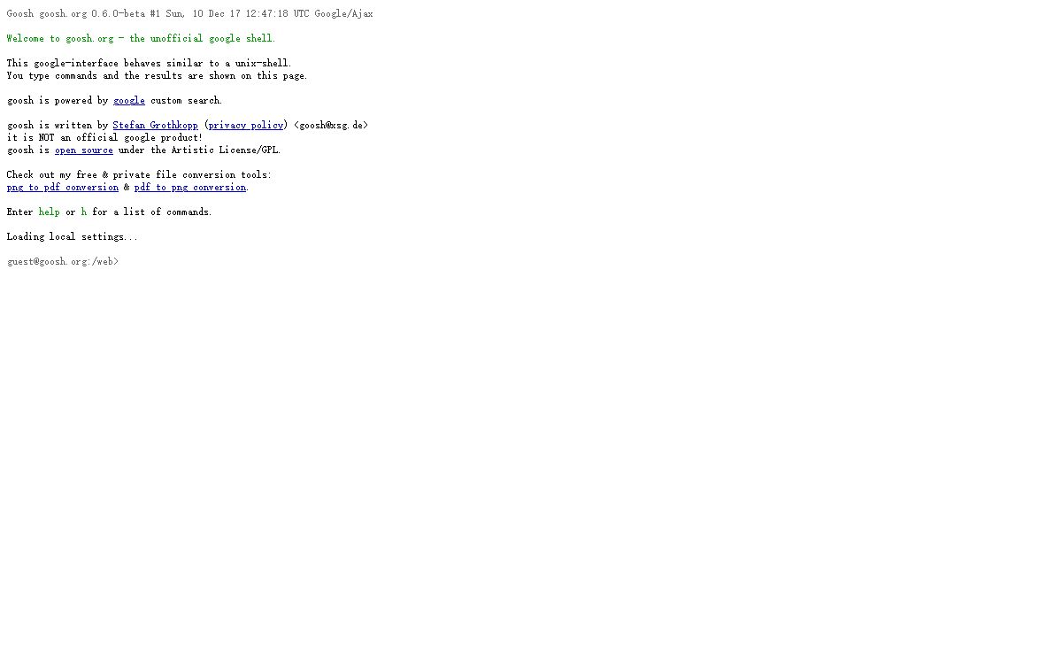 goosh.org - the unofficial google shell.