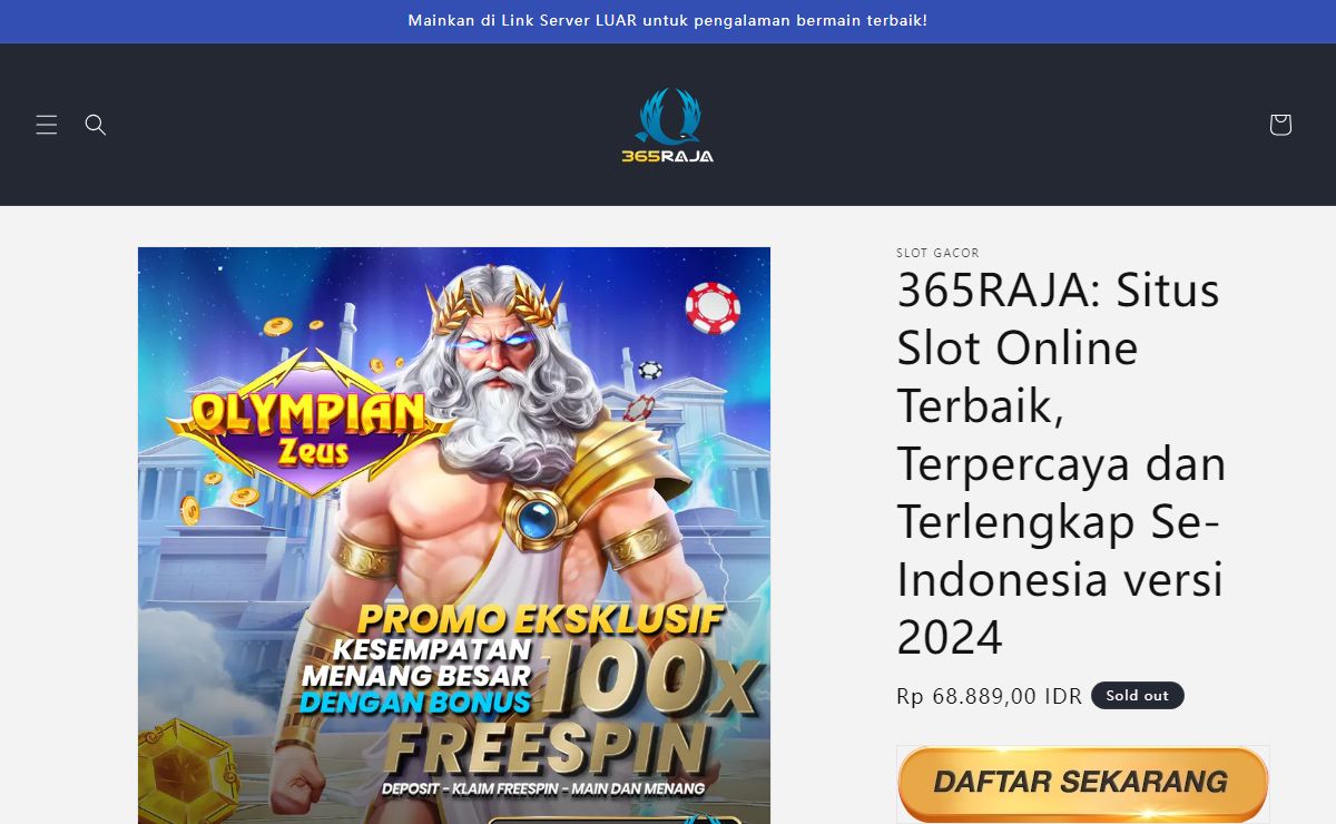 365RAJA: Situs Slot Online Terbaik, Terpercaya dan Terlengkap Se-Indonesia