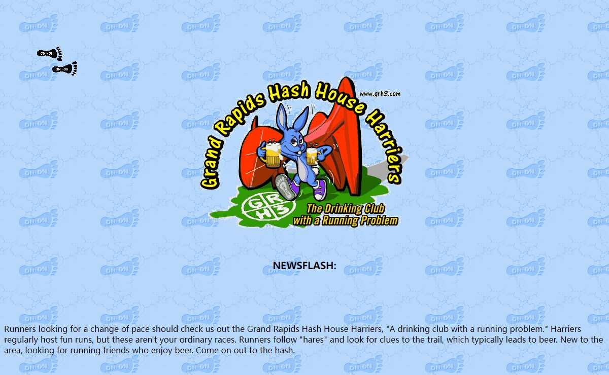 GRAND RAPIDS HASH HOUSE HARRIERS<BR><BR> a drinking club with a running problem