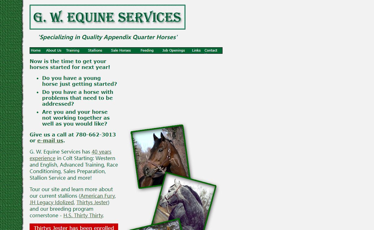 G. W. Equine Services: Horse Training, H S Thirty Thirty Quarter Horse and Candid Cameron Thoroughbred, Stallions Standing, Farrier Service, Performance and Sport Horses for Sale