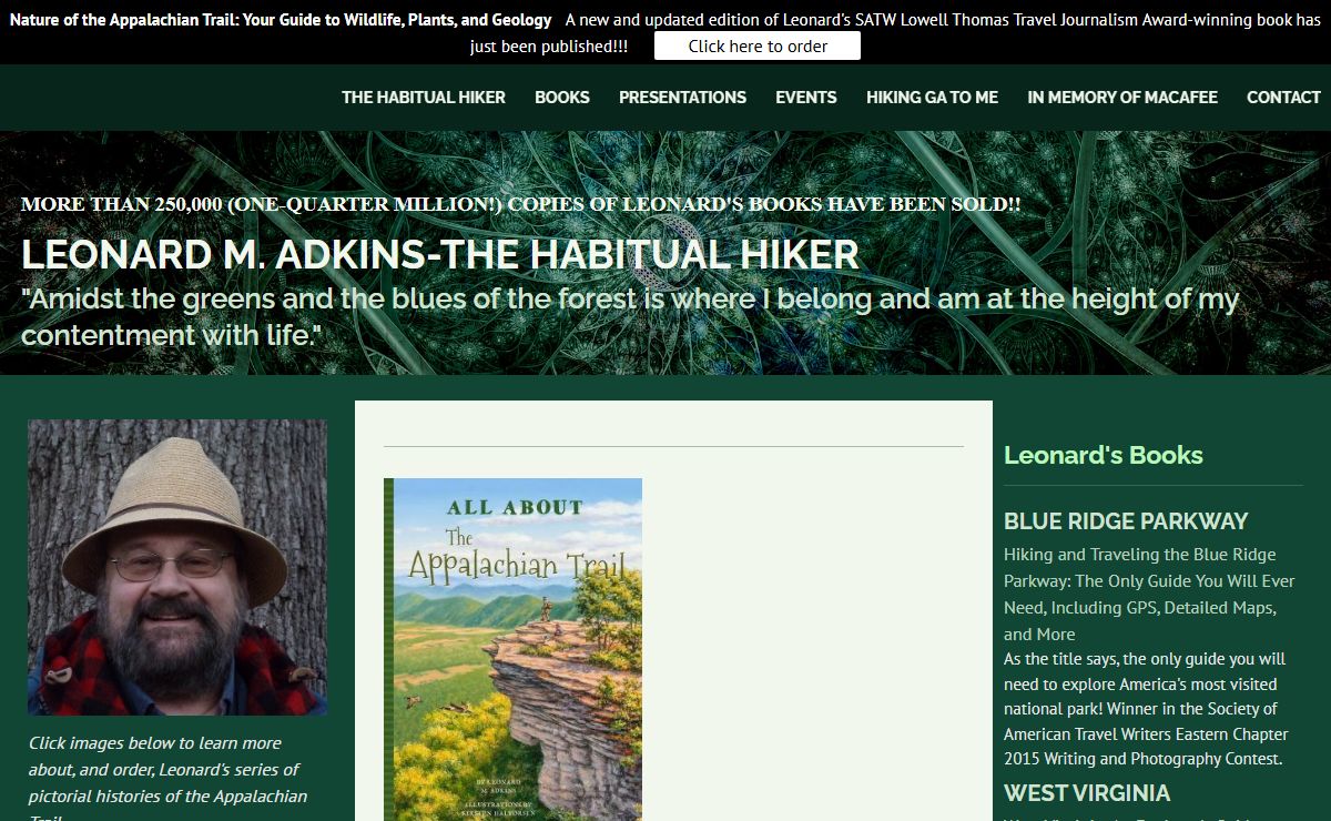 More than 250,000 (one-quarter million!) copies of Leonard's books have been sold!! Leonard M. Adkins-The Habitual Hiker -