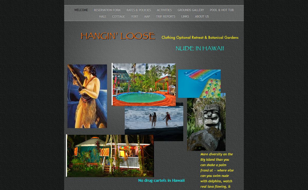 Hangin’ Loose Clothing Optional Retreat & Botanical Gardens Nude IN HAWAII