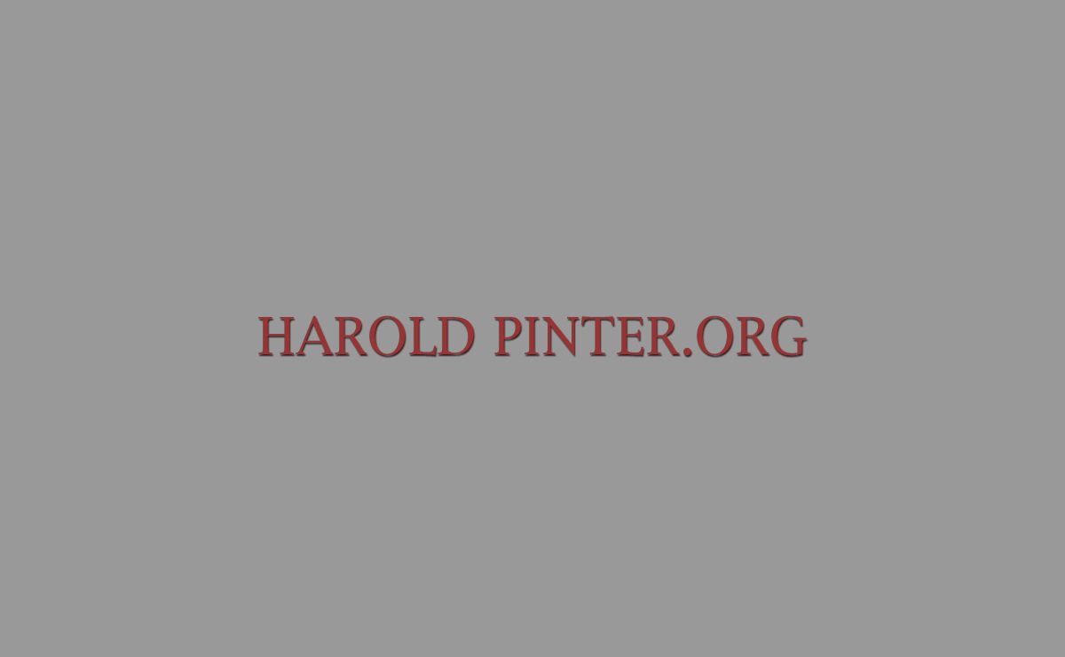 Welcome to Harold Pinter.org