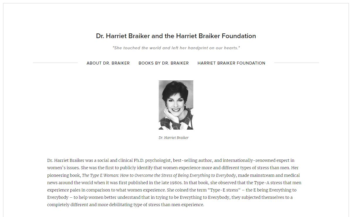 Dr. Harriet Braiker and the Harriet Braiker Foundation