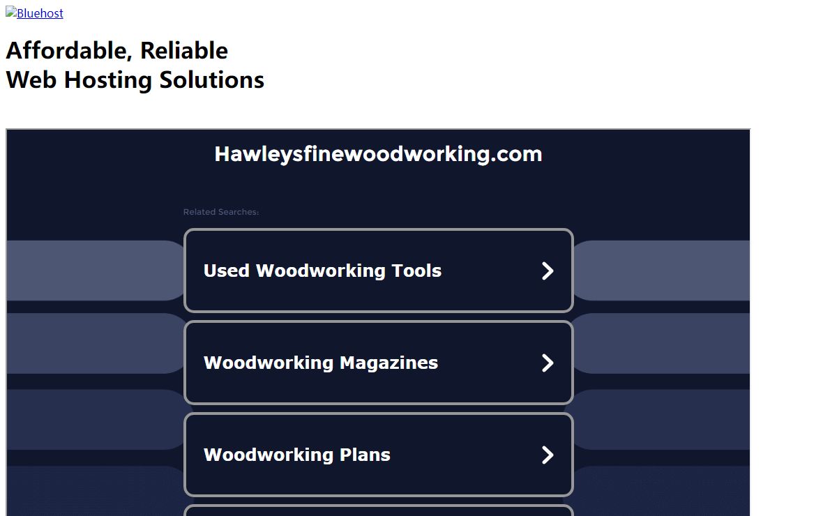 Welcome hawleysfinewoodworking.com - BlueHost.com