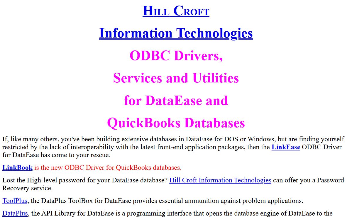 Hill Croft Information Technologies: ODBC Drivers, Services and Utilities for DataEase and QuickBooks databases