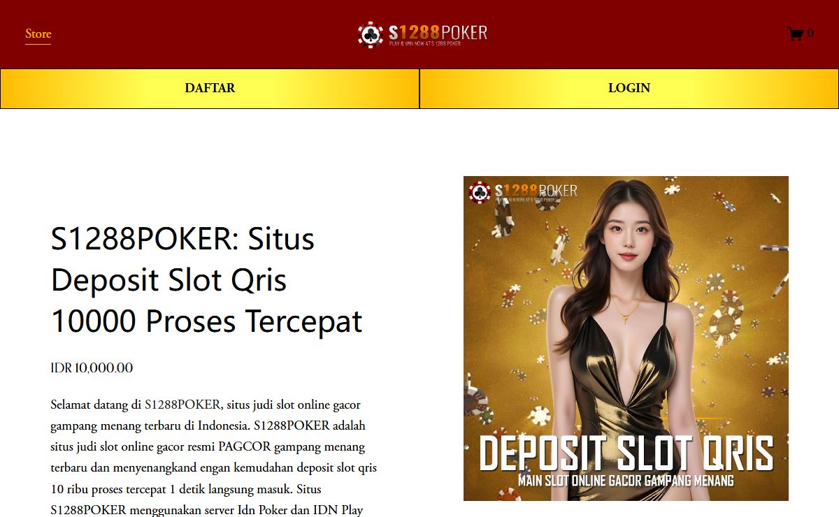 S1288POKER: Situs Deposit Slot Qris 10000 Proses Tercepat