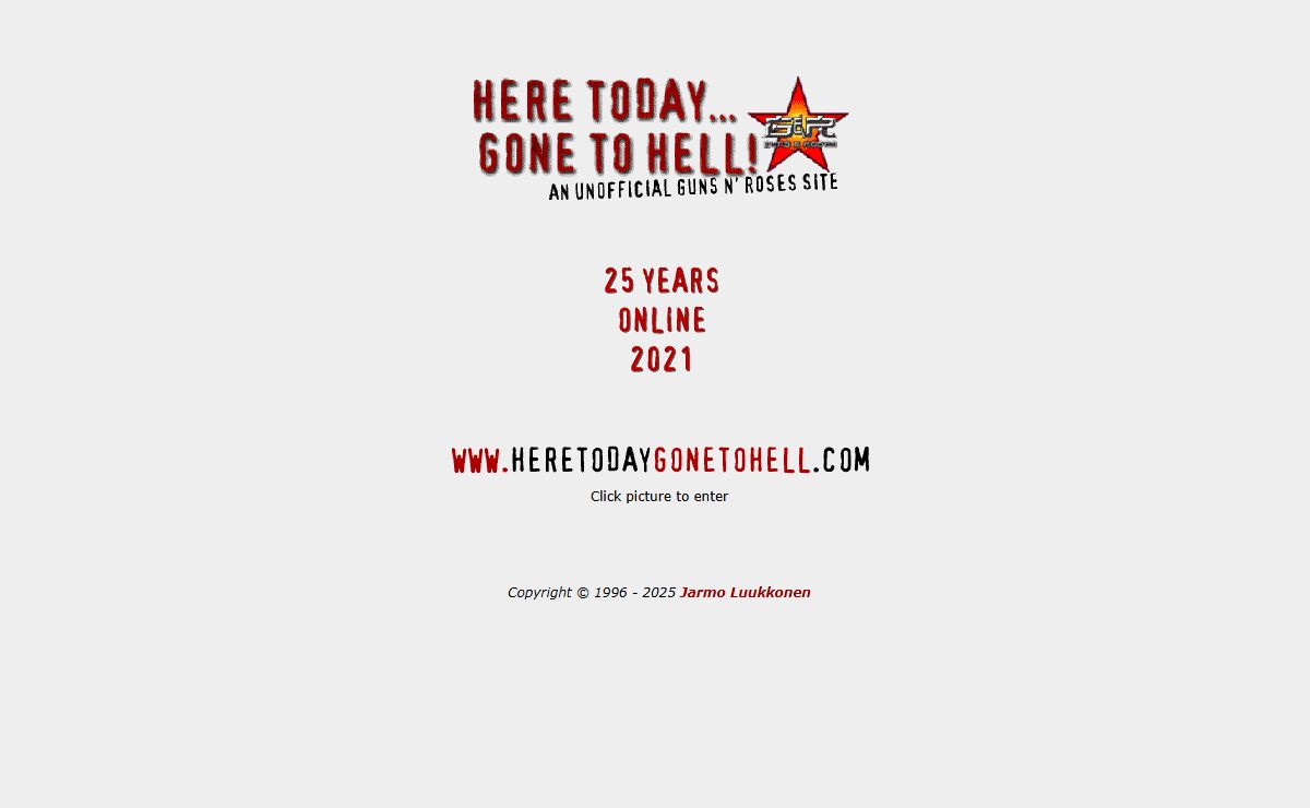 Here Today... Gone To Hell! An unofficial Guns N' Roses site