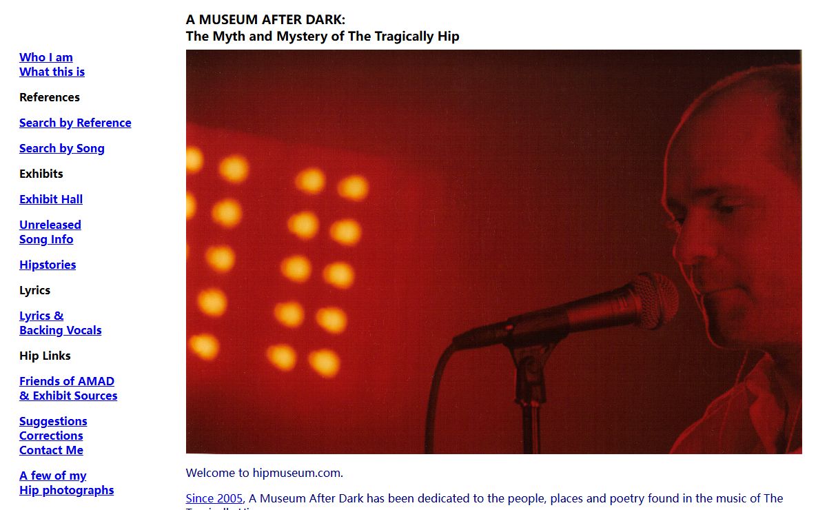 A MUSEUM AFTER DARK: The Myth and Mystery of The Tragically Hip