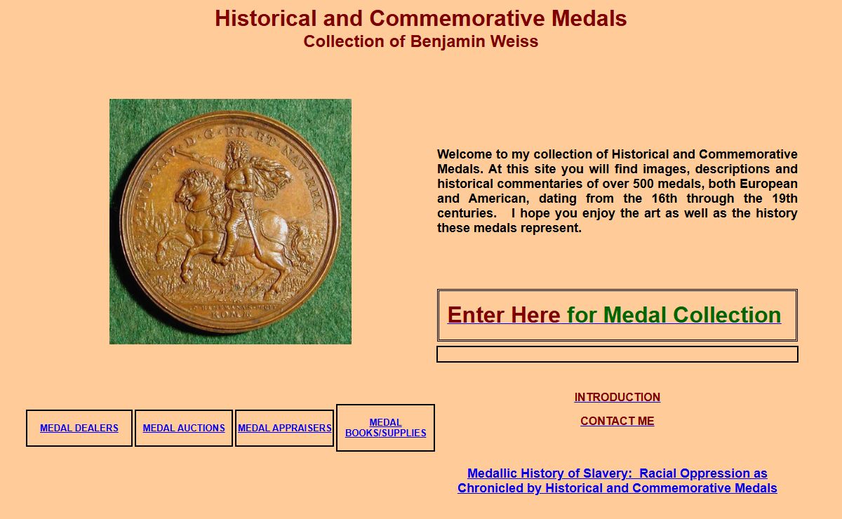 BEN WEISS COLLECTION OF HISTORICAL AND COMMEMORATIVE MEDALS