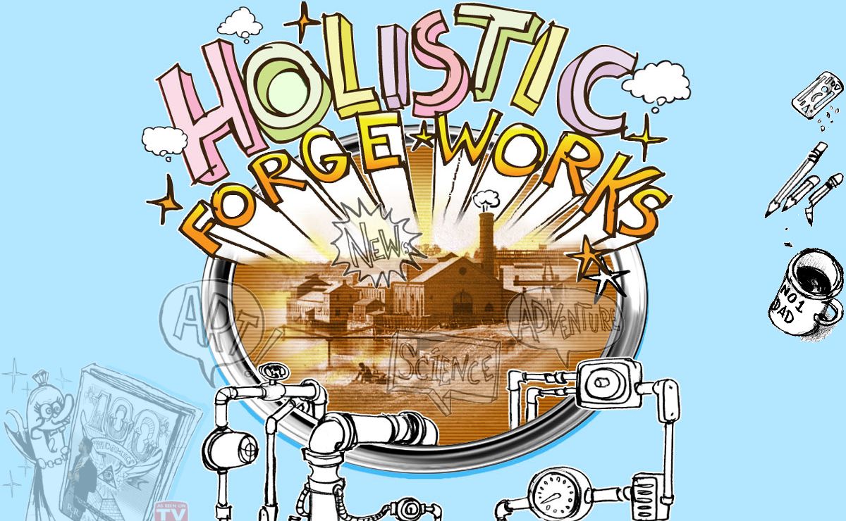 Holistic Forge Works: Hyper-Local Cartooning with Integrity in The City of Destiny since 1888 A.D.