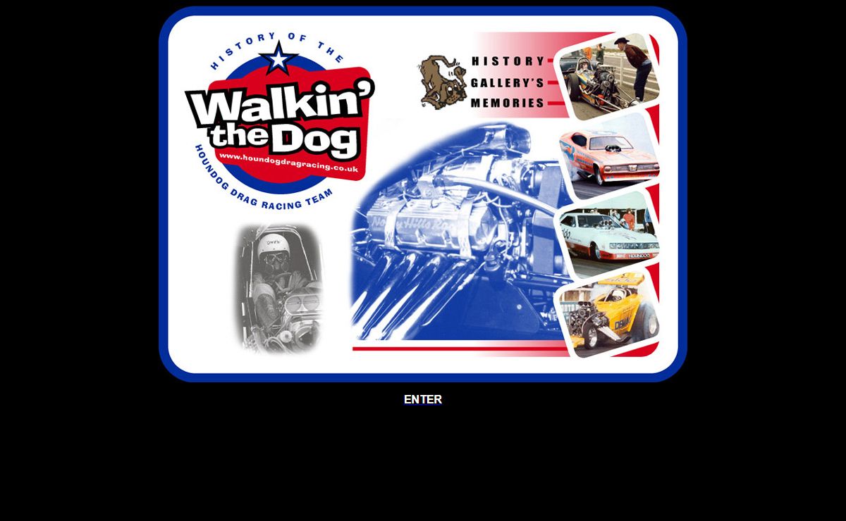 Walkin' The Dog, History of the Houndog Drag Racing Team