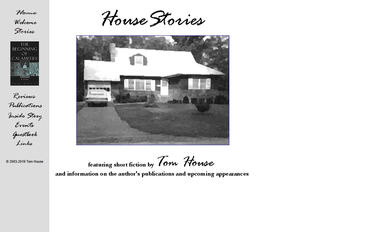 HouseStories - Fiction by Tom House