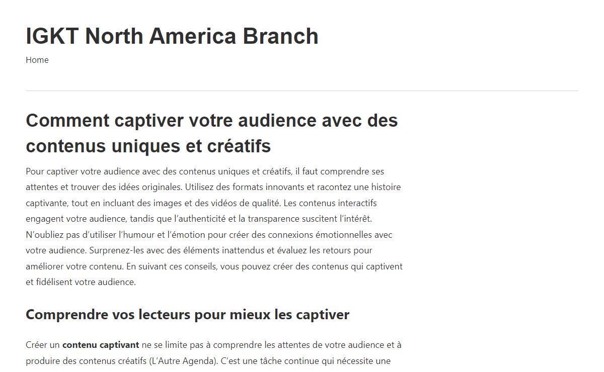 Comment captiver votre audience avec des contenus uniques et créatifs - IGKT North America Branch