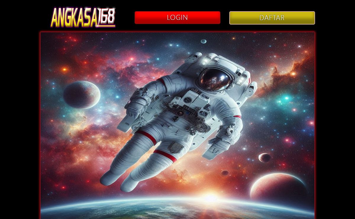 ANGKASA168 Website Game Online Pertama Yang Menyediakan Permainan Serta Kemenangan Yang Bertemakan Luar Angkasa