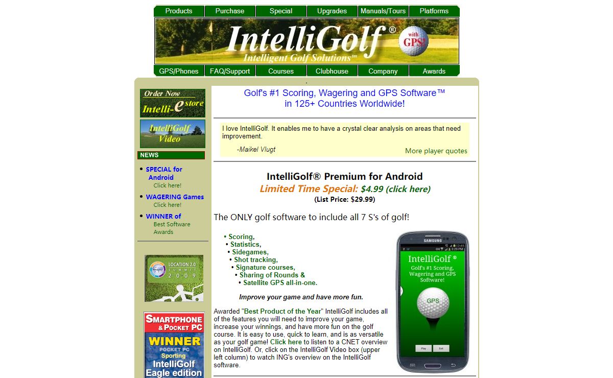 SPECIAL IntelliGolf - #1 Golf Scoring, Wagering and GPS Software (TM) for Android, Windows Mobile, Blackberry, Nokia, HTC, Palm, iPhone, Sony Ericsson, Motorola, Samsung, AT&T, T-MObile, Verizon, Orange, Alltel, and Sprint-based smartphones