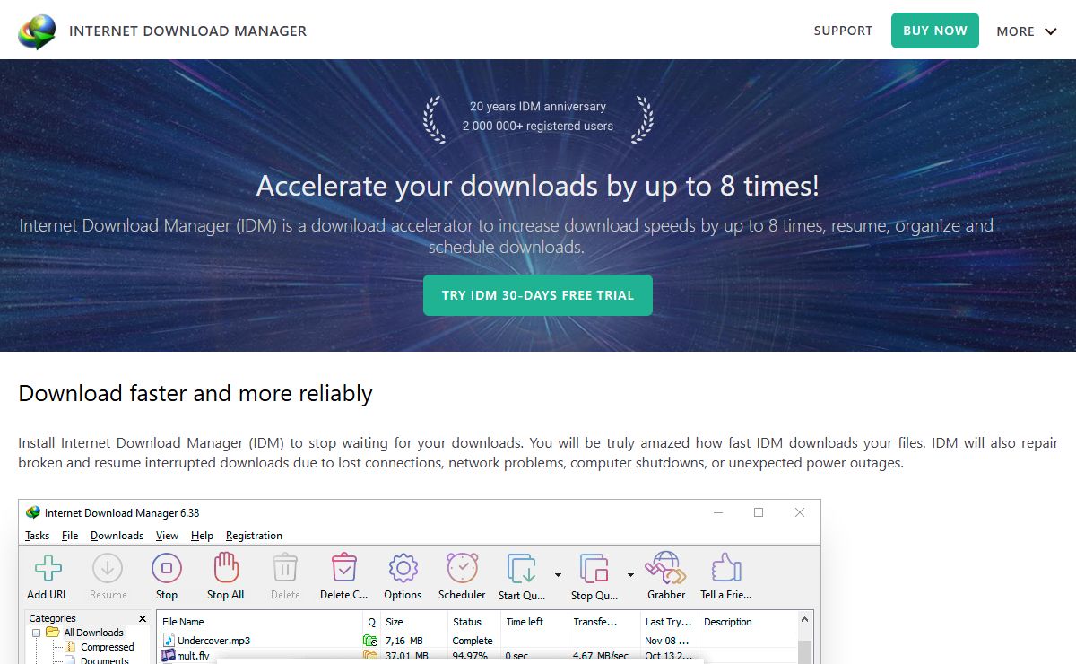 Internet Download Manager is a powerful download accelerator