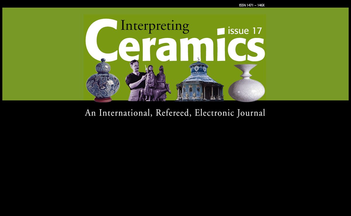 Interpreting Ceramics : An International, Refereed, Electronic Journal