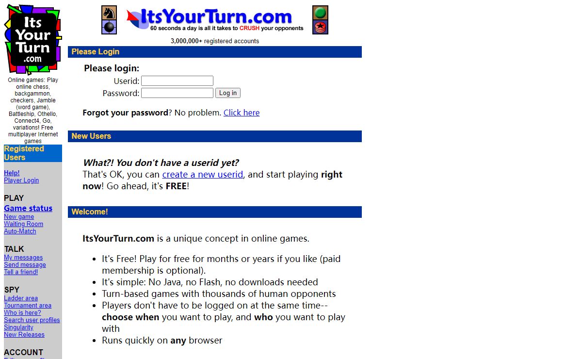 ItsYourTurn.com - Play online games: chess, checkers, backgammon, Battleship, Othello, Connect4, and more! FREE turn-based multiplayer Internet board games