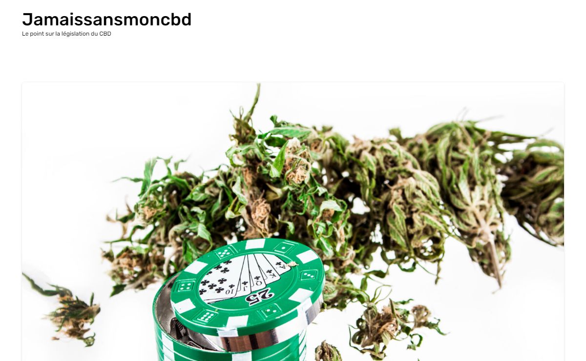 Jamaissansmoncbd - Le point sur la législation du CBD