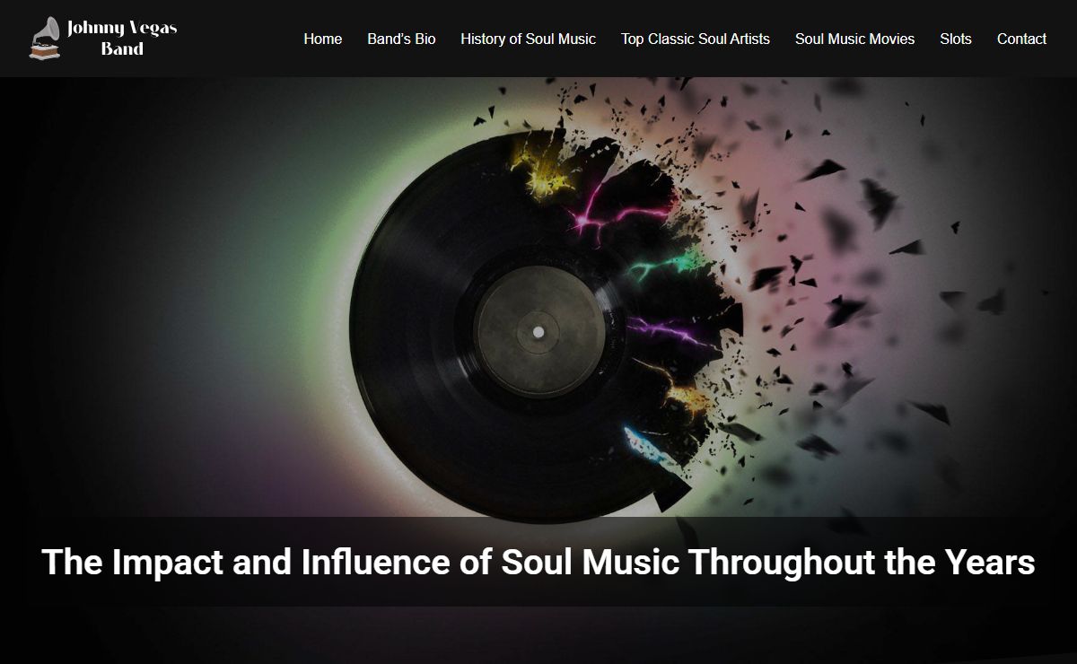 History of Soul Musics and Old Artists | Johnny Vegas Band
