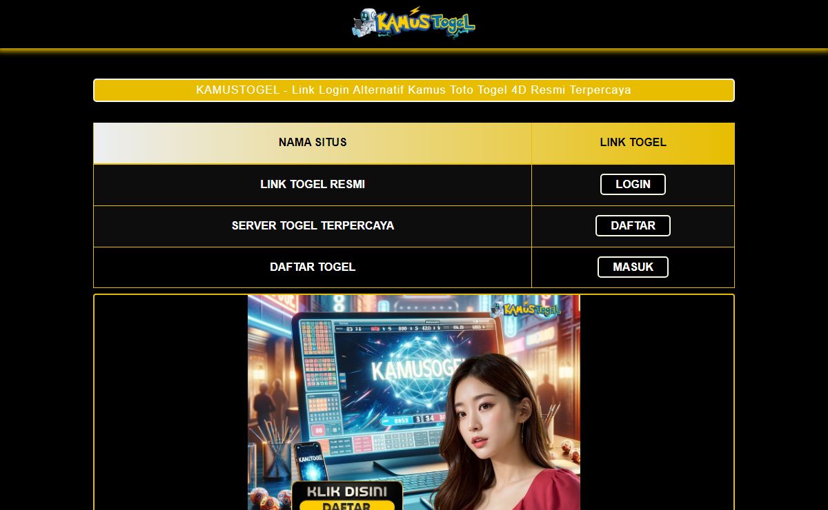 KAMUSTOGEL - Link Login Alternatif Kamus Toto Togel 4D Resmi Terpercaya