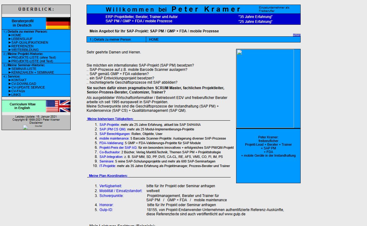 SAP-Beraterprofil von Peter Kramer: freiberuflicher Projektmanager, Prozess-Berater und Master-Trainer für SAP PLM (PM + CS + PDM) / GMP-FDA-Validierung und Mobile Computing für die Geschäftsprozesse Instandhaltung, Kundenservice und Facility Management
