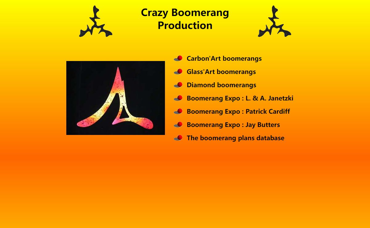 crazy boomerang production by Pierre Kutek , boomerangs, boomplans