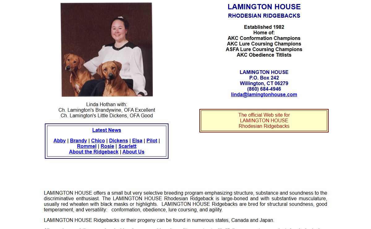 Lamington House, a small but selective breeder of the Rhodesian Ridgeback since 1982