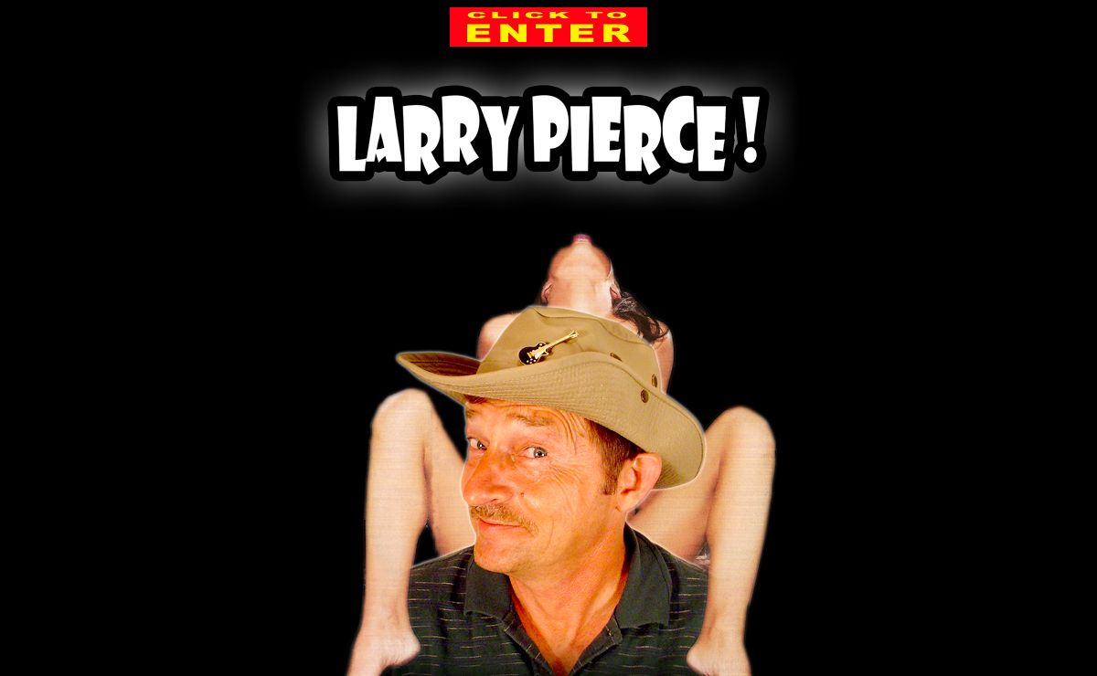 Welcome to the official website of Larry Pierce!