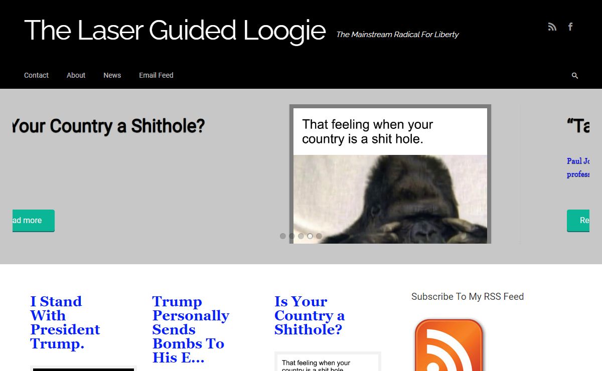 The Laser Guided Loogie – The Mainstream Radical For Liberty
