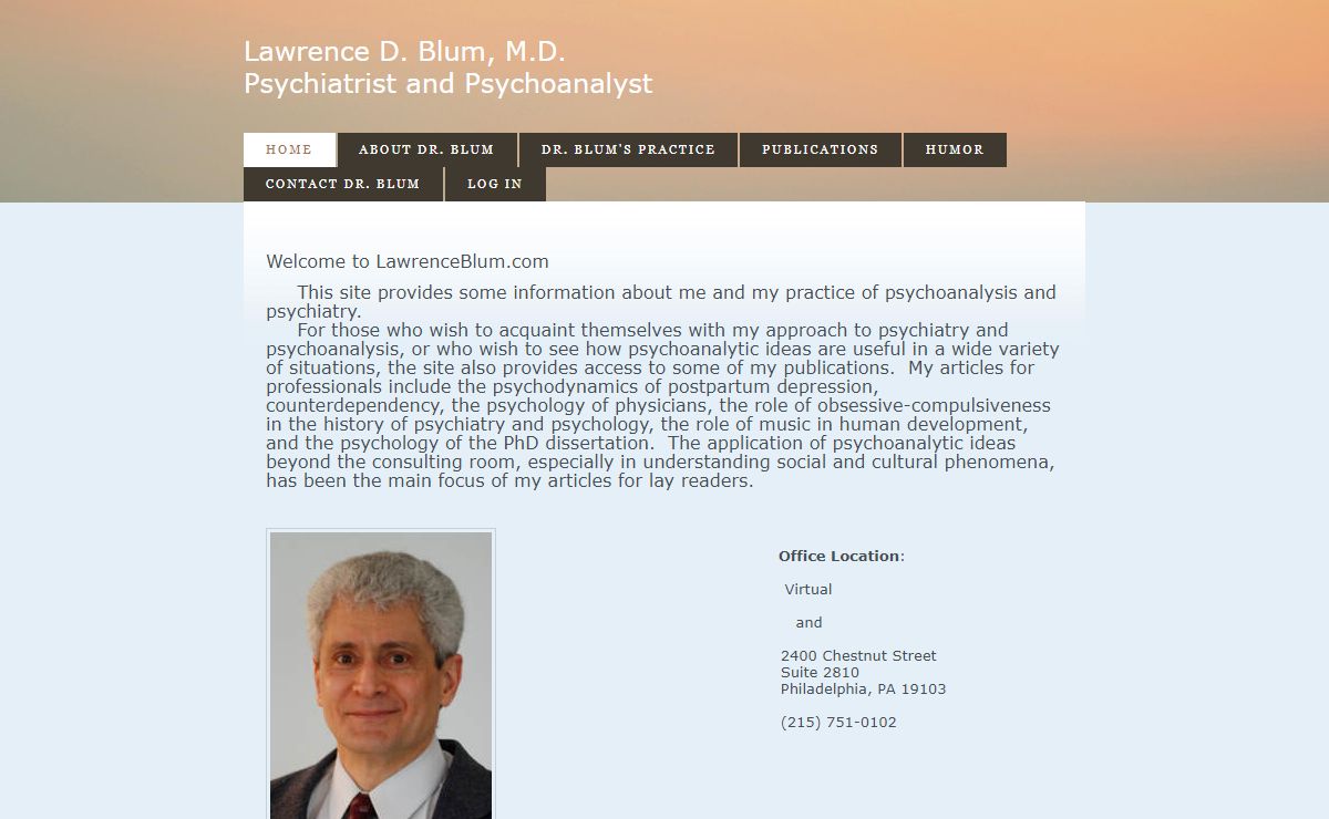 Lawrence D. Blum, M.D. Psychiatrist and Psychoanalyst - Home
