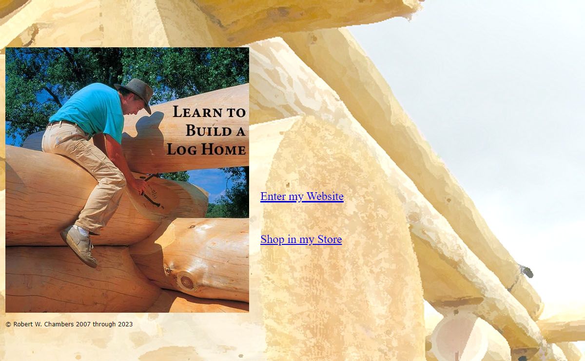 +++ Learn to Build a Log Home +++