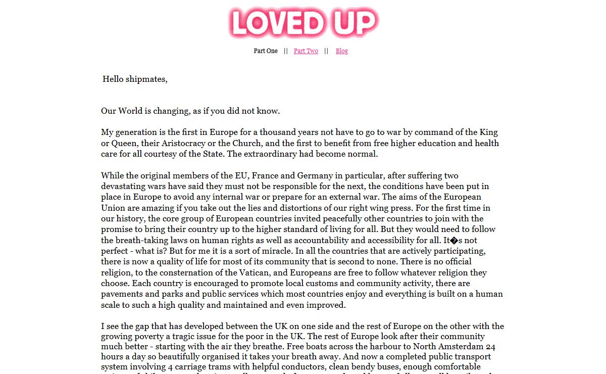 Loved Up - Reflections of an old brit, or git, you decide